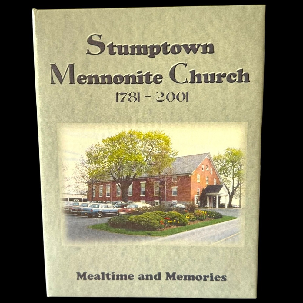 Mennonite Recipes Cookbook – Stumptown 2001 Community Church Vintage